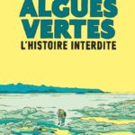 Algues vertes, l'histoire interdite